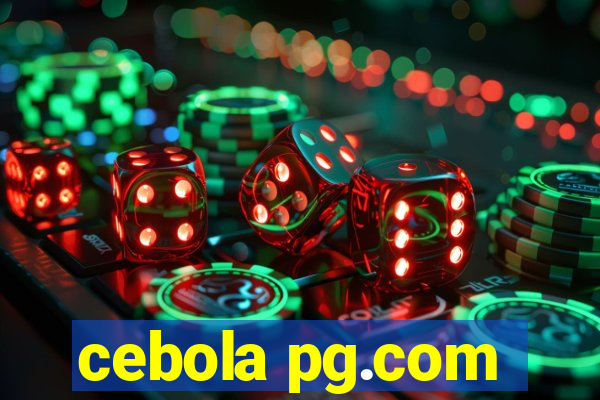 cebola pg.com